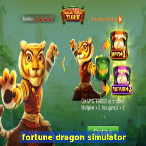 fortune dragon simulator